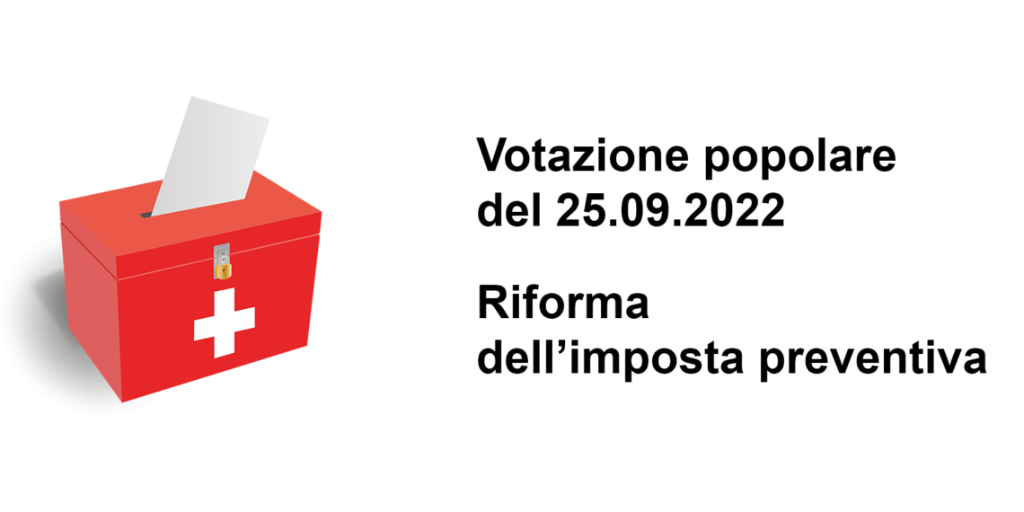 SI alla riforma di imposta preventiva