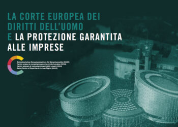 I diritti umani delle imprese garantiti dalla CEDU. E la Svizzera?